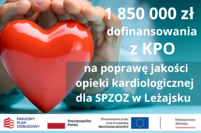 1 850 000 zł na poprawę jakości kardiologicznej w SPZOZ w Leżajsku