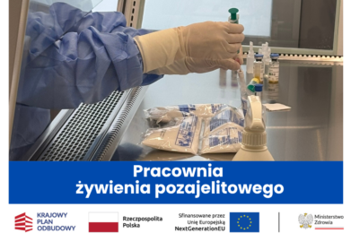 Za kulisami Pracowni Żywienia Pozajelitowego